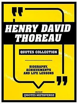 E-Book (epub) Henry David Thoreau - Quotes Collection von Quotes Metaverse
