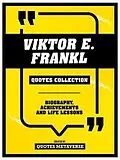 E-Book (epub) Viktor E. Frankl - Quotes Collection von Quotes Metaverse