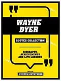 E-Book (epub) Wayne Dyer - Quotes Collection von Quotes Metaverse
