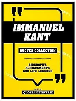 E-Book (epub) Immanuel Kant - Quotes Collection von Quotes Metaverse