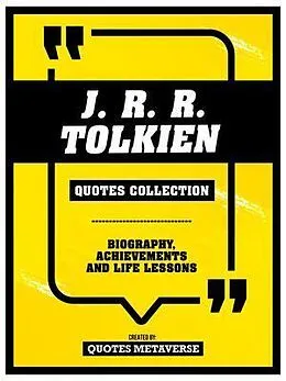 E-Book (epub) J. R. R. Tolkien - Quotes Collection von Quotes Metaverse