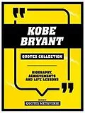 E-Book (epub) Kobe Bryant - Quotes Collection von Quotes Metaverse