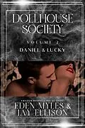 E-Book (epub) The Dollhouse Society Volume 2 von Eden Myles, Jay Ellison