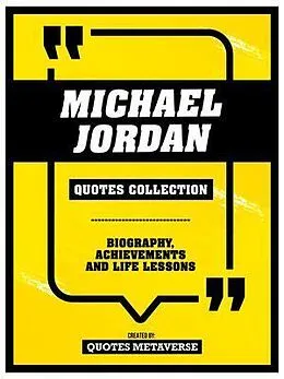 E-Book (epub) Michael Jordan - Quotes Collection von Quotes Metaverse