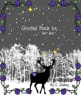 E-Book (epub) Ghosted Black Ice Part One von Danielle Chaney