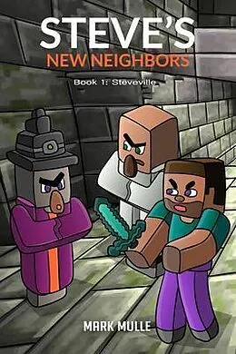 ePUB Steve's New Neighbors Book 1 von Mark Mulle