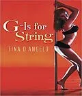 E-Book (epub) G-Is for String von Tina D'Angelo