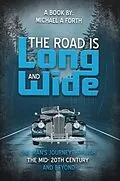 E-Book (epub) The Road is Long and Wide von Michael A Forth