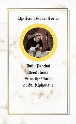 E-Book (epub) The Saint Maker Series von St. Alphonsus Liguori