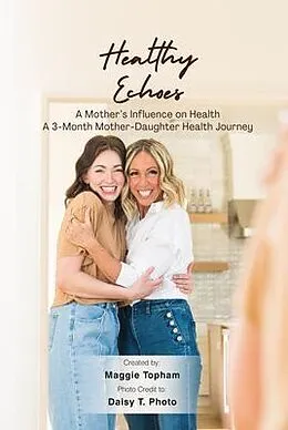 E-Book (epub) Healthy Echoes von Maggie Topham