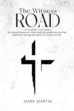 E-Book (epub) The Witness Road - A Journey For Jesus von Mark Martin