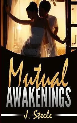 E-Book (epub) Mutual Awakenings von J. Steele