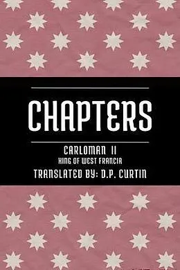 E-Book (epub) Chapters von King of West Francia Carloman II