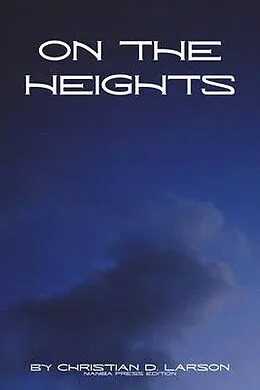 E-Book (epub) On the Heights von Christian D. Larson