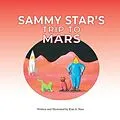 E-Book (epub) Sammy Star's Trip to Mars von Kim A A Nasr