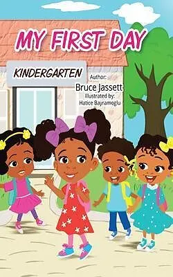 E-Book (epub) My First Day von Bruce Jassett