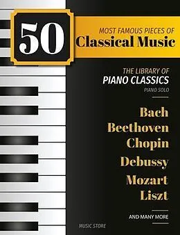 ePUB 50 Most Famous Pieces Of Classical Music von Henry White