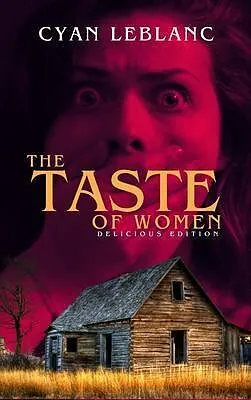 E-Book (epub) The Taste of Women (Delicious Edition) von Cyan LeBlanc