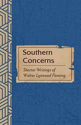E-Book (epub) Southern Concerns von Walter L. Fleming