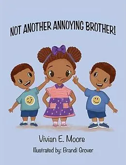 E-Book (epub) Not Another Annoying Brother von Vivian E Moore