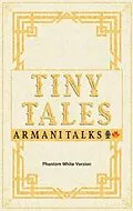 E-Book (epub) Tiny Tales von Armani Talks