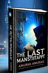 eBook (epub) The Last Manuscript de Anurag Anurag