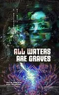 E-Book (epub) All Waters Are Graves von Matt Maxwell