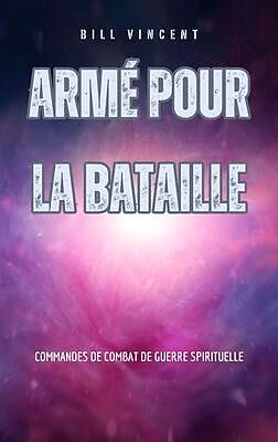 eBook (epub) Armé pour la bataille de Bill Vincent