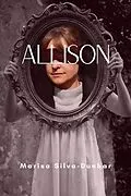 E-Book (epub) Allison von Marisa Silva-Dunbar