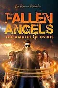 E-Book (epub) Fallen Angels the Amulet of Osiris von Marcus Malcolm