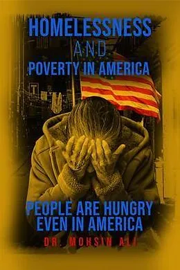 E-Book (epub) HOMELESSNESS AND POVERTY IN AMERICA von Mohsin Ali