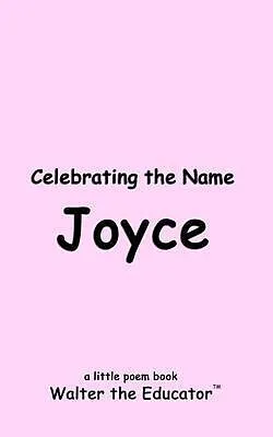 E-Book (epub) Celebrating the Name Joyce von Walter the Educator