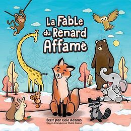 E-Book (epub) La Fable du Renard Affamé von Cole Adams