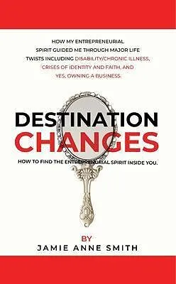 E-Book (epub) Destination Changes von Jamie Anne Smith