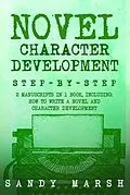 E-Book (epub) Novel Character Development von Sandy Marsh