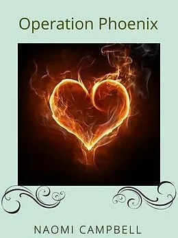 E-Book (epub) Operation Phoenix von Naomi Campbell
