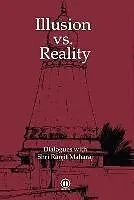 E-Book (epub) Illusion vs. Reality - International Edition von Shri Ranjit Maharaj