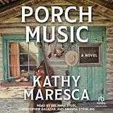 Digital Porch Music von Kathy Maresca