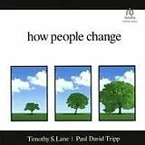 Digital How People Change von Paul David Tripp, Timothy S Lane