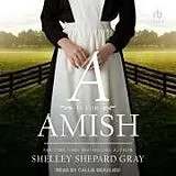 Digital A is for Amish von Shelley Shepard Gray