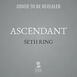 Digital Ascendant von Seth Ring