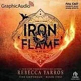 Digital Iron Flame (2 of 2) [Dramatized Adaptation] von Rebecca Yarros