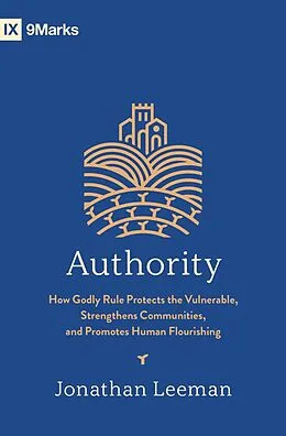 E-Book (epub) Authority (with Study Questions) von Jonathan Leeman