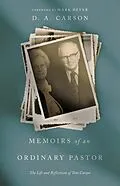 E-Book (epub) Memoirs of an Ordinary Pastor (Repack) von D. A. Carson