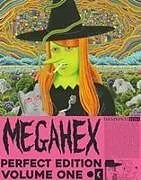 Kartonierter Einband Megahex Perfect Edition: Volume One von Hanselmann Simon