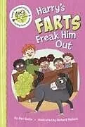 Fester Einband Harry's Farts Freak Him Out von Mari Bolte