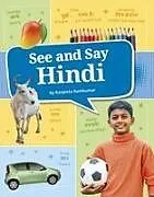 Fester Einband See and Say Hindi von Ranjeeta Ramkumar