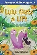 Fester Einband Lulu Gets a Lift von Kristen Mccurry