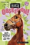 Fester Einband Horse Obsession! von Heather E Schwartz