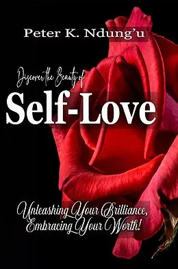 E-Book (epub) Discover the Beauty of Self-Love von Peter Jacks
